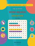 The Ultimate Word Search Adventure For Kids: 50 Fun ns Challenging Puzzles For Kids Ages 9-12