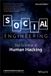 Social Wiley-VCH GmbH Social Engineering: The Science of Human Hacking