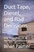Duct Diesel Duct Tape, Diesel, and Bad Decisions: Real Stories from Life on the Road in Construction