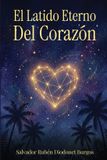 El Libri GmbH El Latido Eterno Del Corazón Paperback