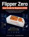 Flipper Zero User Guide for Beginners 2026