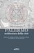 Palermo, Edizioni Caracol Palermo, architettura della città momenti e significati della costruzione urbana tra medioevo ed età moderna Paperback