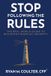Stop Innogage Publishing Stop Following the Rules: The Real-World Guide to Building Financial Security Paperback