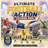 Ultimate Football Action Coloring Book