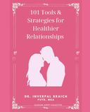 101 Keys & Strategies for Healthier Relationships