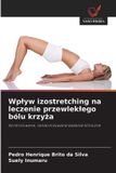 Wp¿yw OmniScriptum SRL Wplyw izostretching na leczenie przewleklego bólu krzyża