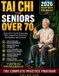 Tai Libri GmbH Tai Chi For Seniors Over 70