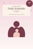 Daily Schedule Planner: 365 Days for Postpartum + New Mums