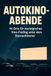 Autokino-Abende: FlipFlop Autokino-Abende