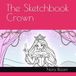 The Sketchbook Crown: A Princess's Creative Life