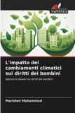 L'impatto Edizioni Sapienza L'impatto dei cambiamenti climatici sui diritti dei bambini Paperback