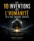 Les 10 inventions que l’humanité n’a pas encore créées: Le futur pourrait arriver plus vite que prévu