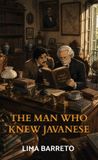 The Bookmundo The man who knew Javanese