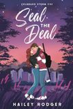 Seal The Deal: A Second Chance Hockey Romance