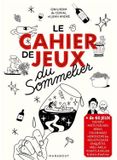 Le Marabout Le Cahier de Jeux – Wijnspelletjes boek – 60 activiteiten