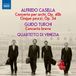 Naxos Guido Turchi, Quartetto D'Archi Di Venezia - Alfredo Casella: Concerto per archi Op. 40, Cinque pezzi Op. 34; Guido Turchi: Concerto breve (CD)