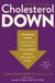 Cholesterol Rodale Books Cholesterol Down, Revised Edition