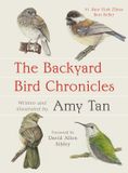The Alfred A. Knopf The Backyard Bird Chronicles