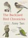 The Alfred A. Knopf The Backyard Bird Chronicles