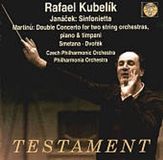 Concerto Testament Rafael Kubelik - Janacek: Sinfonietta; Martinu, Smetana, Dvorak CD