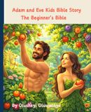 Adam and Eve Kids Bible Story The Beginner's Bible