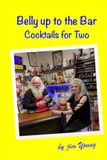 Belly up to the Bar: Cocktails for Two