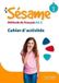 Sésame Hachette Sésame 1 - Cahier d'activités (A1.1)