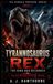 Tyrannosaurus Libri GmbH Tyrannosaurus Rex - The King Has Returned Paperback
