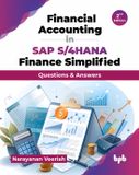 Financial Bpb Publications Financial Accounting in SAP S/4HANA Finance Simplified