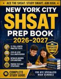 NEW YORK CITY SHSAT PREP BOOK 2026-2027
