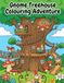Gnome Treehouse: Colouring Adventure