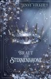 Braut tolino media GmbH & Co.KG Braut der Sternenkrone: Band 5 Paperback