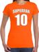 Bellatio Decorations Shoppartners Bv Oranje t-shirt voor dames - Superfan nummer 10 - Nederland supporter - EK/ WK shirt / outfit XS