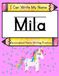 I Mila I Can Write My Name: Personalized Name Writing Practice