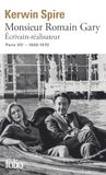 Monsieur Romain Gary: Ecrivain-réalisateur. Paris VIIe - 1960-1970