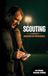 Scouting: BoD - Books on Demand Scouting: Jagdfieber im Profifußball Paperback