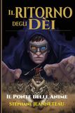 Il Ponte delle Anime Il ponte delle anime: I segreti di un'elfa di 347 anni — e il prezzo di custodirli — Saga fantasy epica multiculturale · Volume 2/7 · Saga completa disponibile