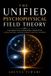 THE Independently Published The Unified Psychophysical Field Theory
