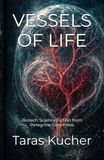 Vessels Peregrine Gate Press Vessels of Life: Biotech Science Fiction