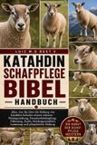 Katahdin Katahdin Schafpflegebibel