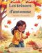 Les Autumn Treasures: Fall French Vocabulary for Kids