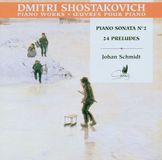 Outhere Cypres Johan Schmidt - Shostakovich: Piano Sonate Nr. 2 * 24 Prelud (CD)