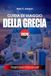 GUIDA AI VIAGGI DELLA GRECIA 2026