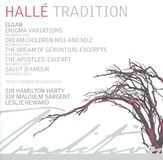 Enigma Hallé - Sir Edward Elgar: Enigma Variations, Op. 36; Dream Children, Op. 43; etc.
