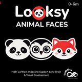 Looksy: Animal Faces - High-Contrast Baby Book for Newborns & Infants (0–6 Months) | Visual Stimulation & Sensory Development: Black and White Baby Book for Tummy Time, Focus & Early Brain Development