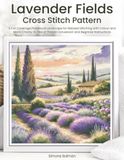 Lavender Fields Cross Stitch Pattern: A Full Coverage Provençal Landscape