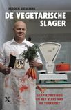 De vegetarische slager: Jaap Korteweg en het vlees van de toekomst