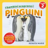 I Bambini Scoprono I Pinguini