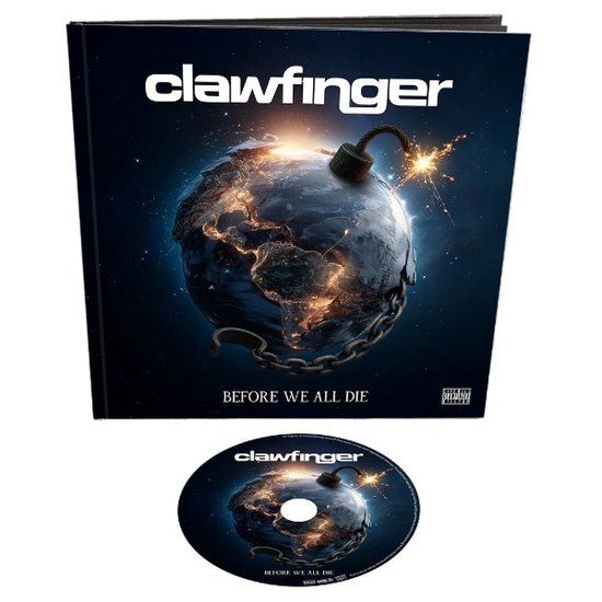 Before Clawfinger Before We All Die