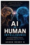 AI Independently Published AI vs Human Intelligence: The Future of Thinking, Creativity, Consciousness, and Human Potential Paperback